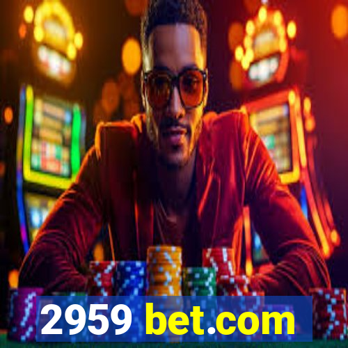 2959 bet.com